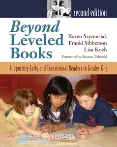 USED-Beyond Leveled Books 2nd Edition: Supporting Early and Transitional Readers in Grades K-5 by Sibberson, Franki (Paperback)