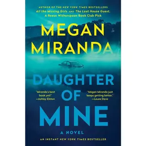 Daughter of Mine by Megan Miranda (Paperback)