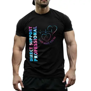 Direct Support Professional Love What You Do DSP Nurse MensWomens Unisex Cotton T-Shirt