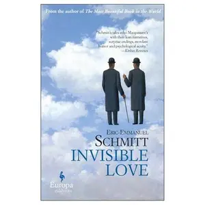 USED-Invisible Love by Schmitt, Eric-Emmanuel (Paperback)