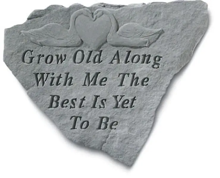 212 MAIN Handmade Concrete Outdoor Memorial Garden Stone by Kay Berry Inc. (62620) - 8.5x11in Outdoor Decor, Inscribed with "Grow Old Along With Me The Best Is Yet To Come", Garden Stones
