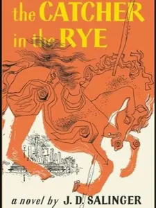 The Catcher in the Rye by J D Salinger