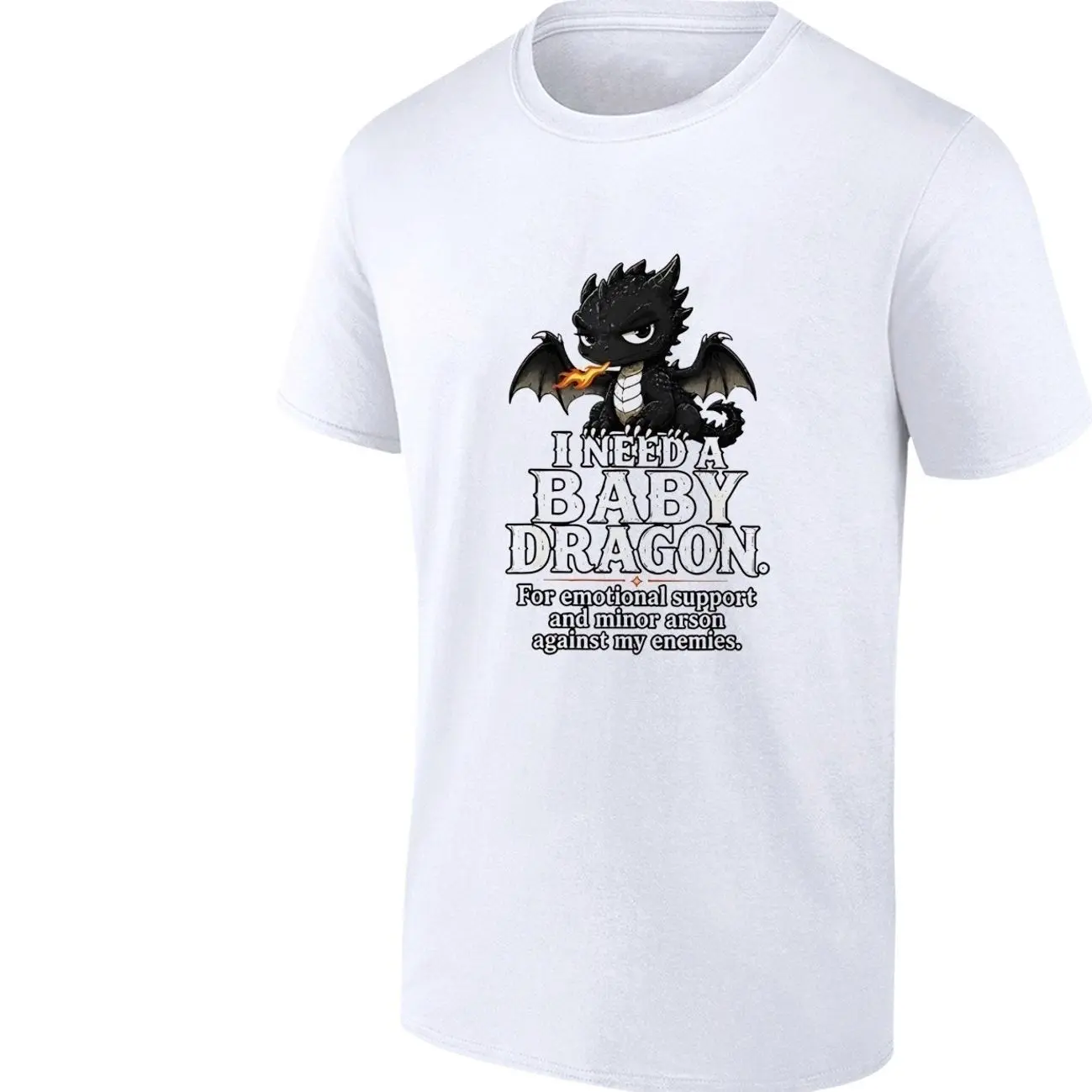 Baby dragon I need one for emotional support and minor arson shirt DP7