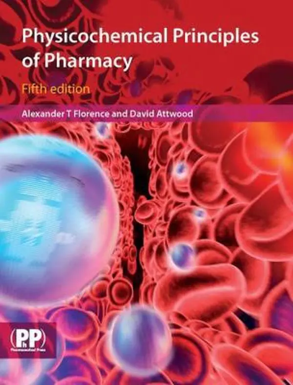 USED Book - Physicochemical Principles of Pharmacy, 5th Edition by Alexander T. Florence (Paperback) - english