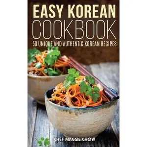 USED-Easy Korean Cookbook by Maggie Chow, Chef (Paperback)