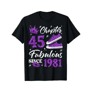 [100% Cotton] 100% CottonChapter 45 Fabulous Since 1981 45Th Birthday Women Lady T-Shirt