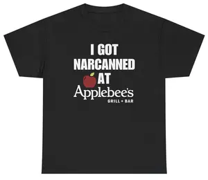 I Got Narcanned At Applebees Grill Bar T-shirt, Joke Funny Gen Z Graphic Tshirt, Dank Meme Humor Top Menswear Streetwear Shirt