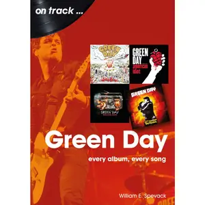 USED-Green Day: Every Album, Every Song by Spevack, William E. (Paperback)