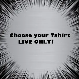 Choose your Tshirt during live* flash deal*