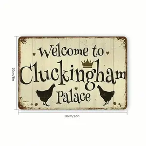 1PC Farmhouse Tin Sign, Welcome To Cluckingham Palace, Funny Chicken Decor, Rustic Home Decor, High-Quality Metal, Weatherproof, Ideal For Chicken Coops, Farmhouse Kitchens, 8x12 Inches  20x30 Cm Decoration Print