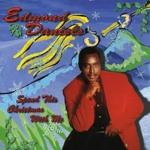 Edmond Daniels - Spend This Christmas with Me  [COMPACT DISC - CD]