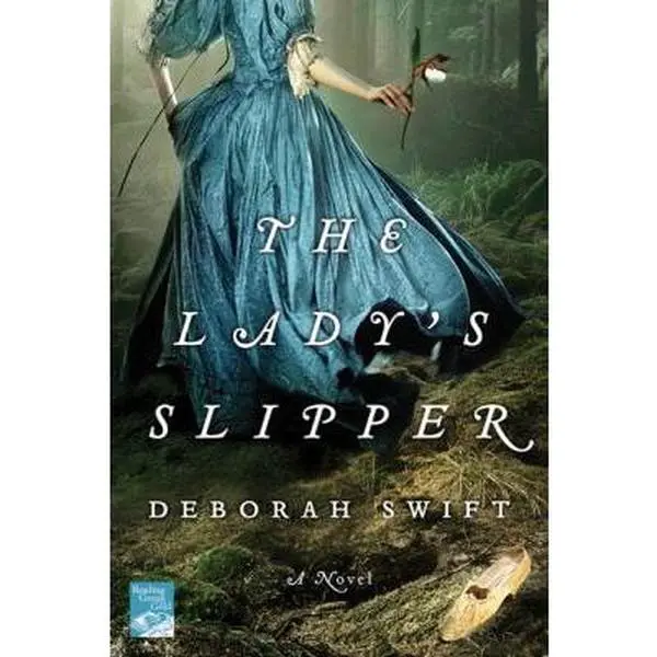 USED-The Lady's Slipper: A Novel by Deborah Swift (Paperback)