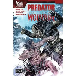 Predator vs. Wolverine -- Benjamin Percy, Paperback