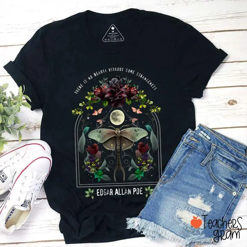 There Is No Beauty Without Some Strangeness Teacher T-Shirt