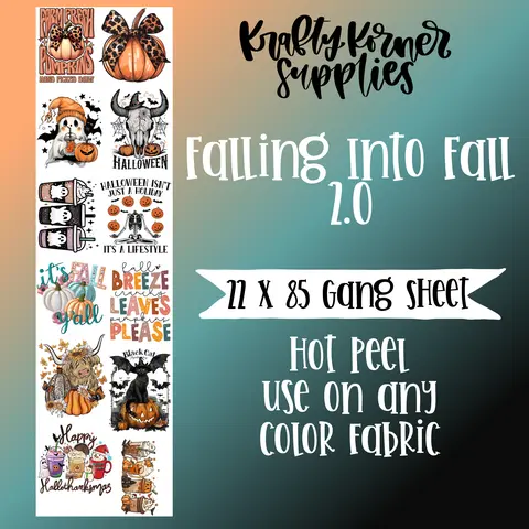 Falling Into Fall 2.0 DTF Transfer Gang Sheet, 22x85 in Hot Peel Craft Materials, Any Color Multi-Color DIY Decor Supplies for Any Fabric Projects (Toys & Hobbies Specialty DIY Supplies), 22 X 85