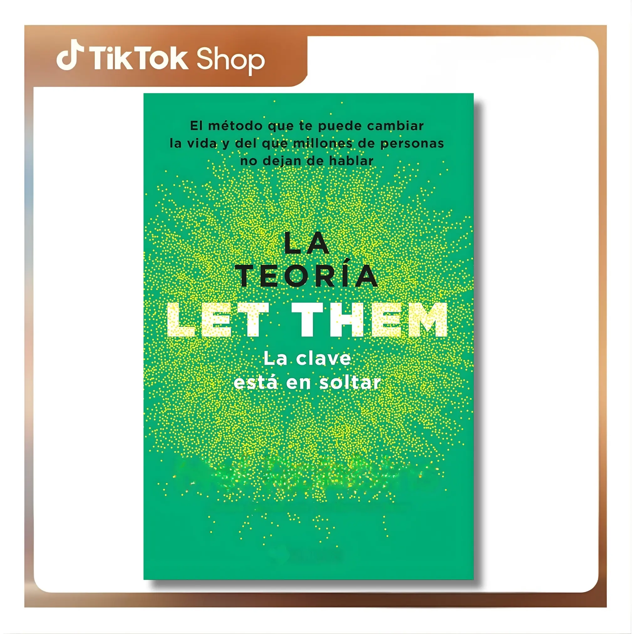 (La teoría Let Them) The Let Them Theory. The key is letting go: The method that can change your life and that millions of people are talking about / The Let Them Theory (Spanish Edition) --  Mel Robbins - Paperback daily reflection