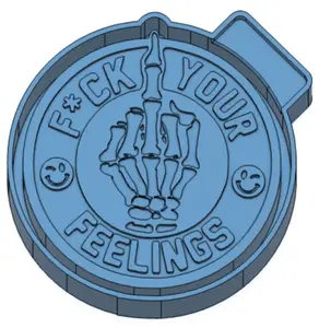 F Your Feelings Freshie Mold & 3D Printed Mold Housing Option