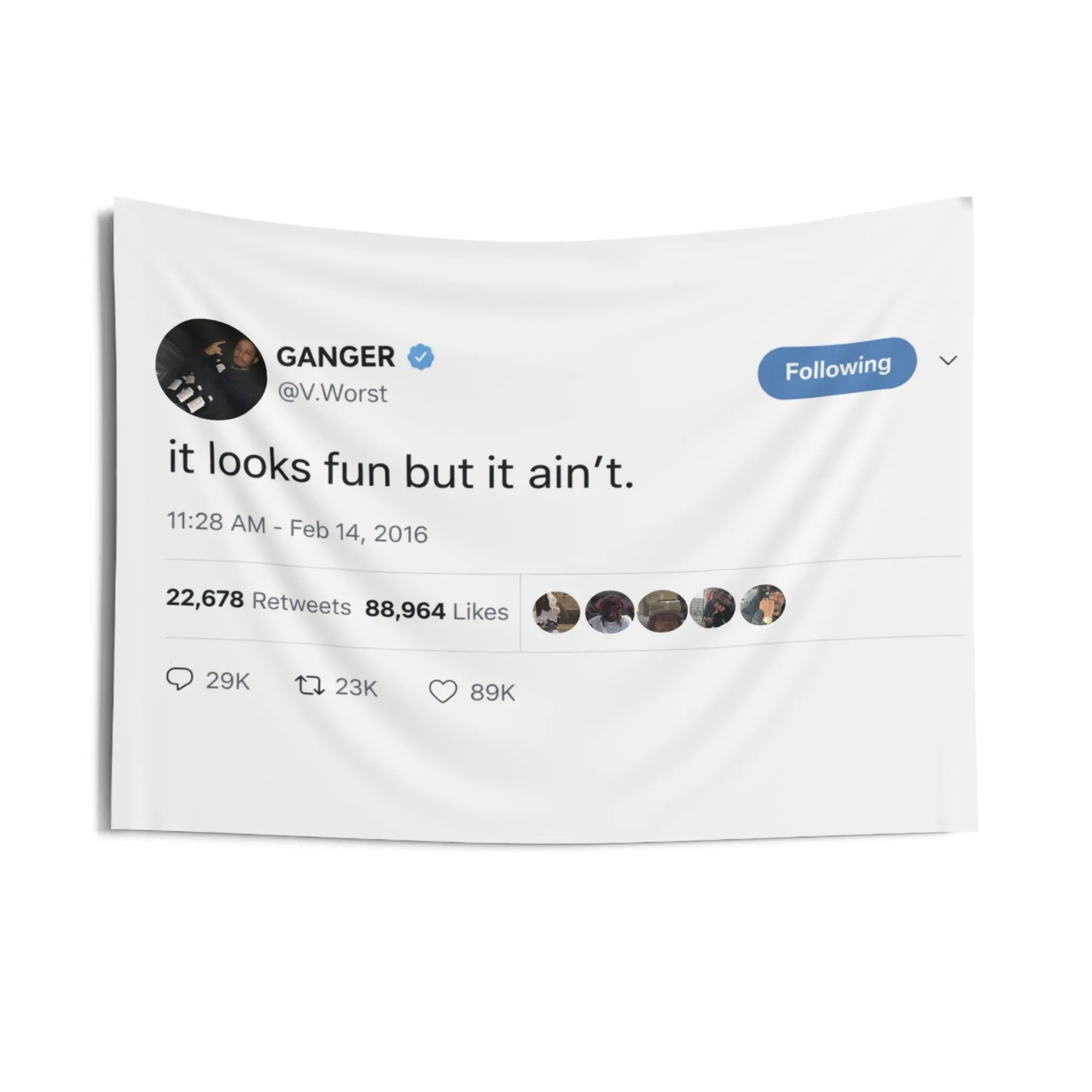 “it looks fun but it ain’t.” Wall Hanging Tweet Quote Tapestry