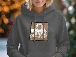 Utah Strong Not Maga Wrong Anti Trump Anti Maga Hoodies
