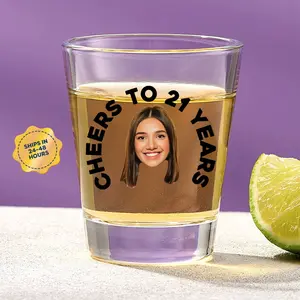Cheers to 21 Years Personalized Shot Glass – Funny 21st Birthday Gift with Your Face
