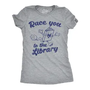 Womens Funny T Shirts Race You to The Library Sarcastic Book Graphic Novelty Tee for Ladies Funny Womens T Shirts Cute Vintage Fashion Casual Ladies T-Shirt Gift Sarcastic Tops for Women Funny Nerd Top Women's Light Grey