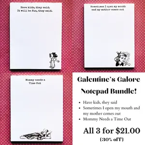 Galentines Galore Notepad Bundle -- 3 notepads for $21 (30% off)