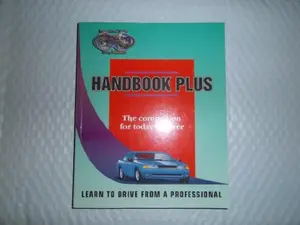 USED-Handbook Plus (The Companion for Today's Driver)- Learn to Drive from a Professional by Charles D. Torreiro (Paperback)