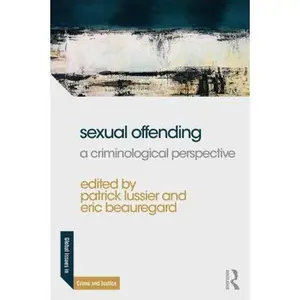 USED-Sexual Offending: A Criminological Perspective by Eric Beauregard (Paperback)
