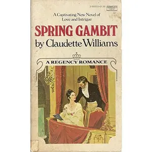USED-Spring Gambit by Claudette Williams (Unknown)