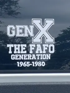 Gen X FAFO Generation Decal 6x6 Inches Premium Vinyl Sticker for Cars Made in USA 1965-1980 White Design Easy Application Durable Weather Resistant