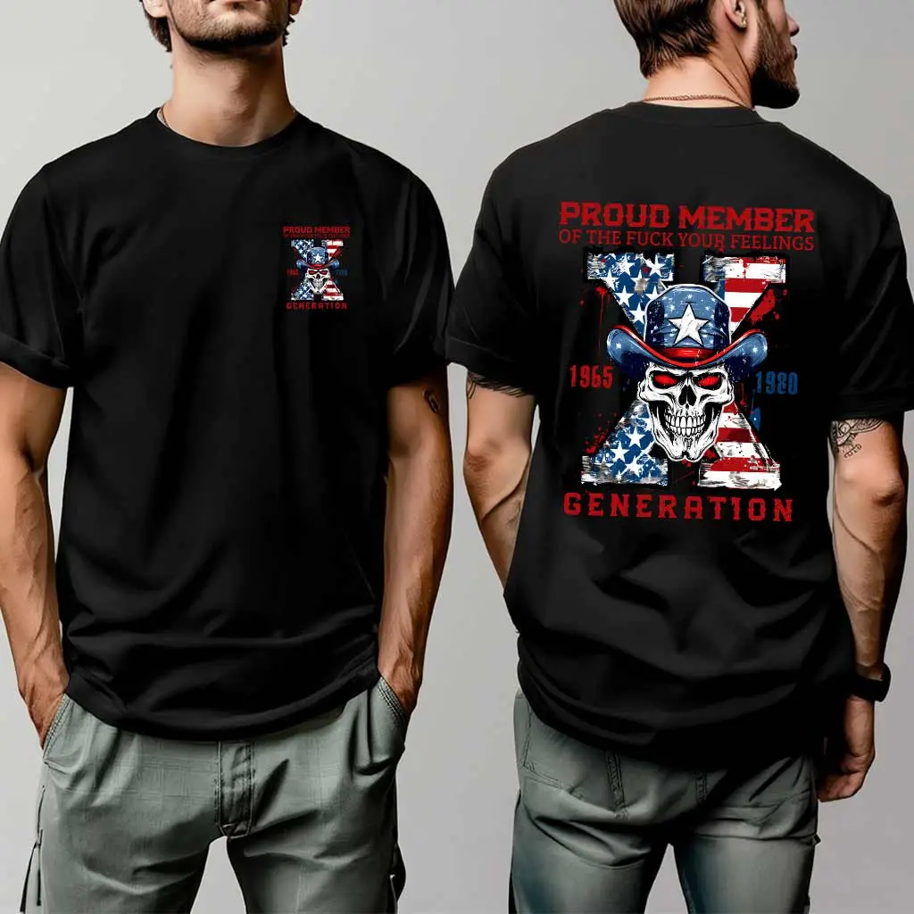 Proud Member Of Fk Your Feeling Shirt, Generation X T-shirt For Women For Men, The Badass Generation Shirt - gen10042