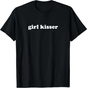 Original Girl Kisser Y2k Aesthetic Trendy LGBT Pride Lesbian T-Shirt Pure Cotton Graphic Tees Menswear Top: Gifts for Men & Women