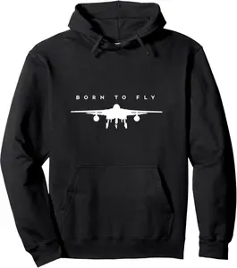 Born To Fly - Military Fighter Pilot Gift Pullover Hoodie