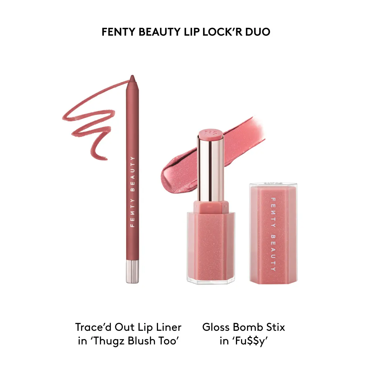 Thugz Blush Too Lip Liner + Fu$$y Gloss Stick