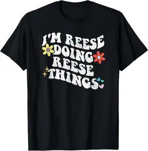 Retro Groovy Im REESE Doing REESE Things Funny Mother's Day T-Shirt