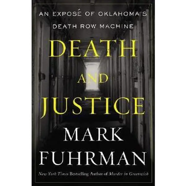 USED Book - Death and Justice: An Expose of Oklahoma's Death Row Machine by Mark Fuhrman (Hardcover) - english