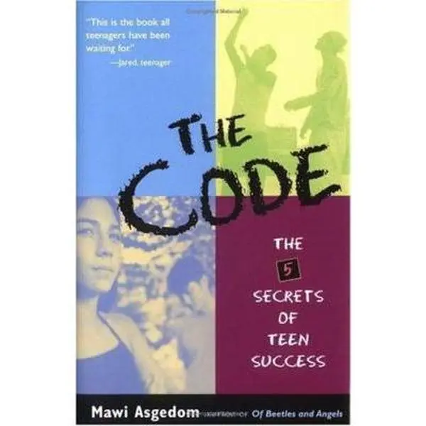 USED-The Code: The 5 Secrets of Teen Success by Mawi Asgedom (Hardcover)