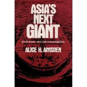 USED Book - Asia's Next Giant: South Korea and Late Industrialization by Amsden, Alice H. (Paperback) - english