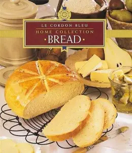 USED-Bread: Le Cordon Bleu (Home Collection) by periplus-editions (Hardcover)
