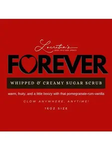 FOREVER  16oz Sugar Scrub