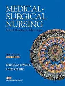 USED-Medical-Surgical Nursing: Critical Thinking in Client Care (3rd Edition) (Medical Surgical Nursing) by Priscilla LeMone (Hardcover)