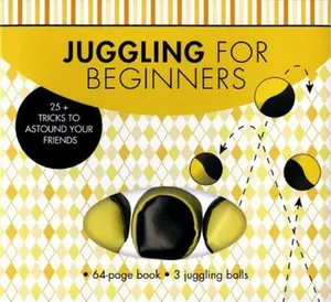 USED-Juggling for Beginners: 25+ Tricks to Astound Your Friends [With 3 Juggling Balls] by Beckerman, Cassandra (Paperback)