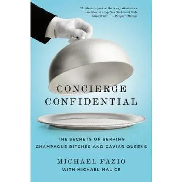 USED Book - Concierge Confidential by Fazio, Michael (Paperback) - english