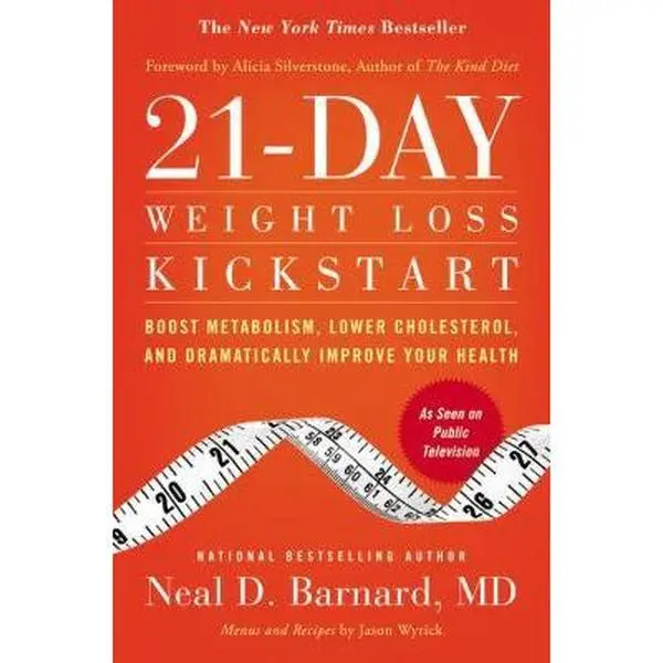 Used Hard Cover Book - 21-Day Weight Loss Kickstart: Boost Metabolism, Lower Cholesterol, Improve Health, Healthy Tips, Cardio Food Tips by Neal D. Barnard (English), Plant-Based Diet