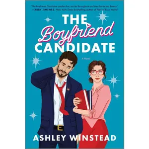 USED-The Boyfriend Candidate: A Sizzling Slow-Burn Romantic Comedy by Winstead, Ashley (Paperback)