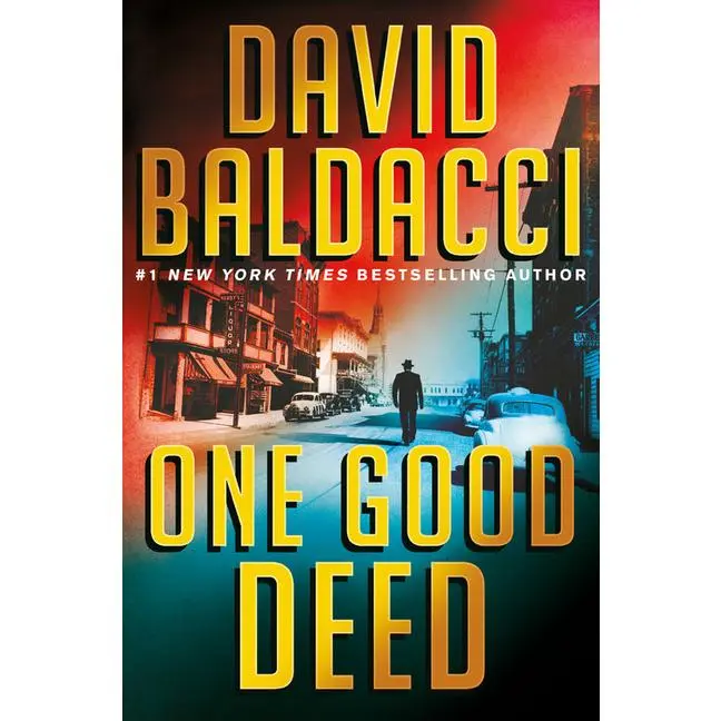 One Good Deed by David Baldacci (Hardcover)