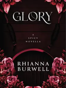 Glory: A Spicy Novella-paperback