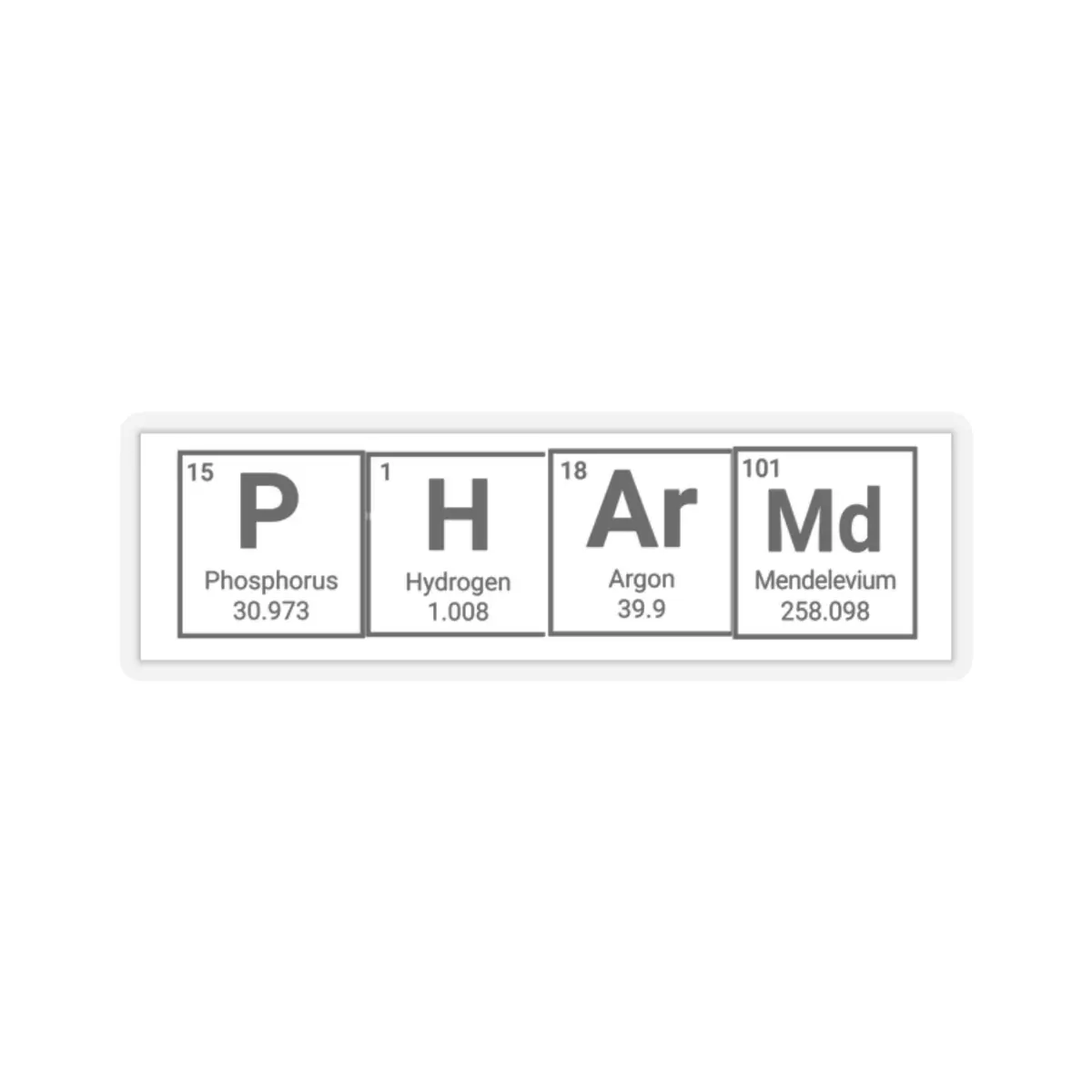 PharmD Periodic Table Sticker - Chemistry-Inspired Decal for Pharmacists - Unique Pharmacy Student Laptop Sticker - Science Gift