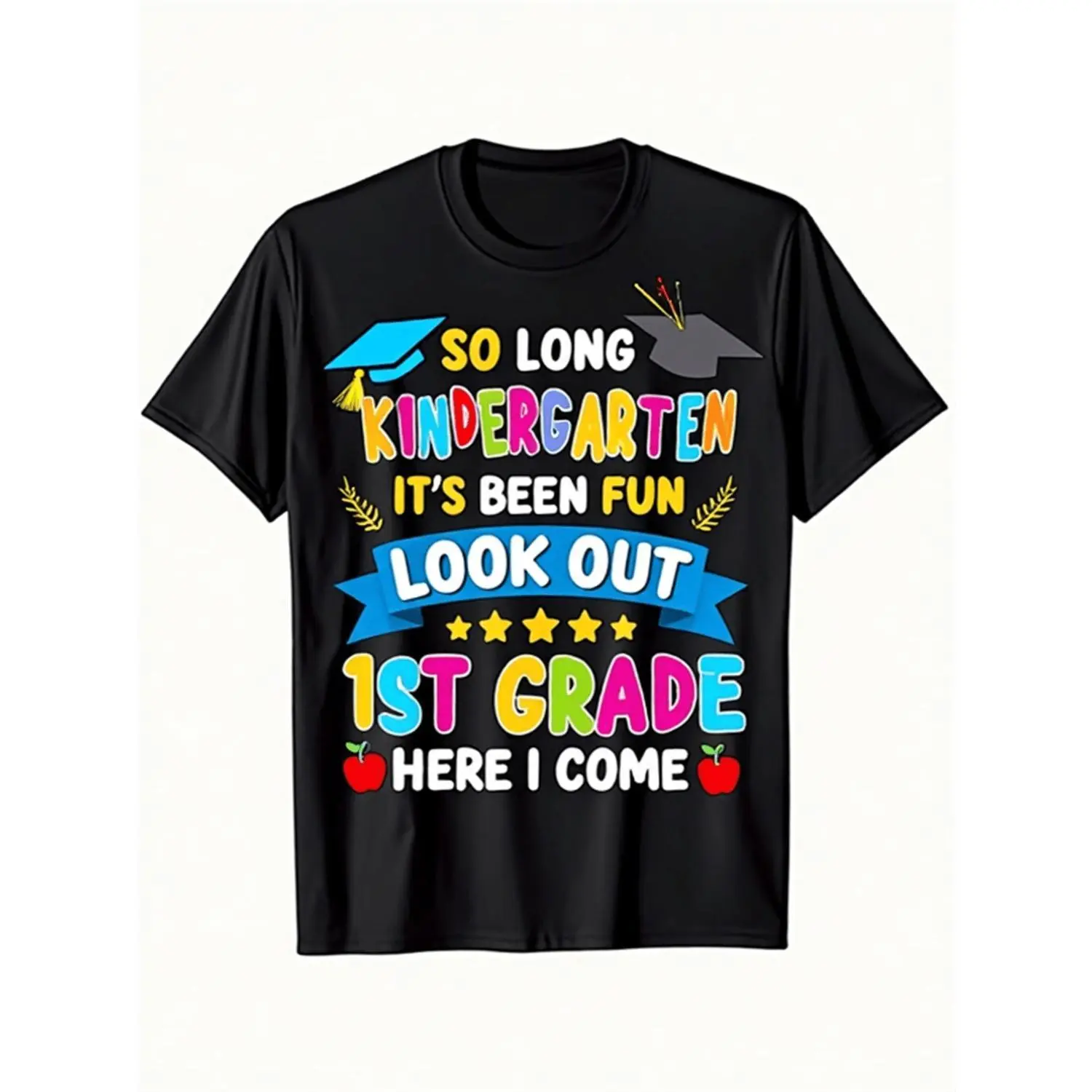 Kindergarten Graduation Shirt Look Out First Grade Here I Come Kids Last Day School Tee for Boys and Girls