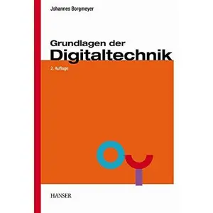 USED-Grundlagen der Digitaltechnik. by Johannes Borgmeyer (Paperback)